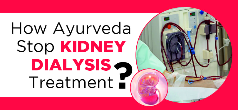 dialysis-stop-kidney-ayurvedic-treatment